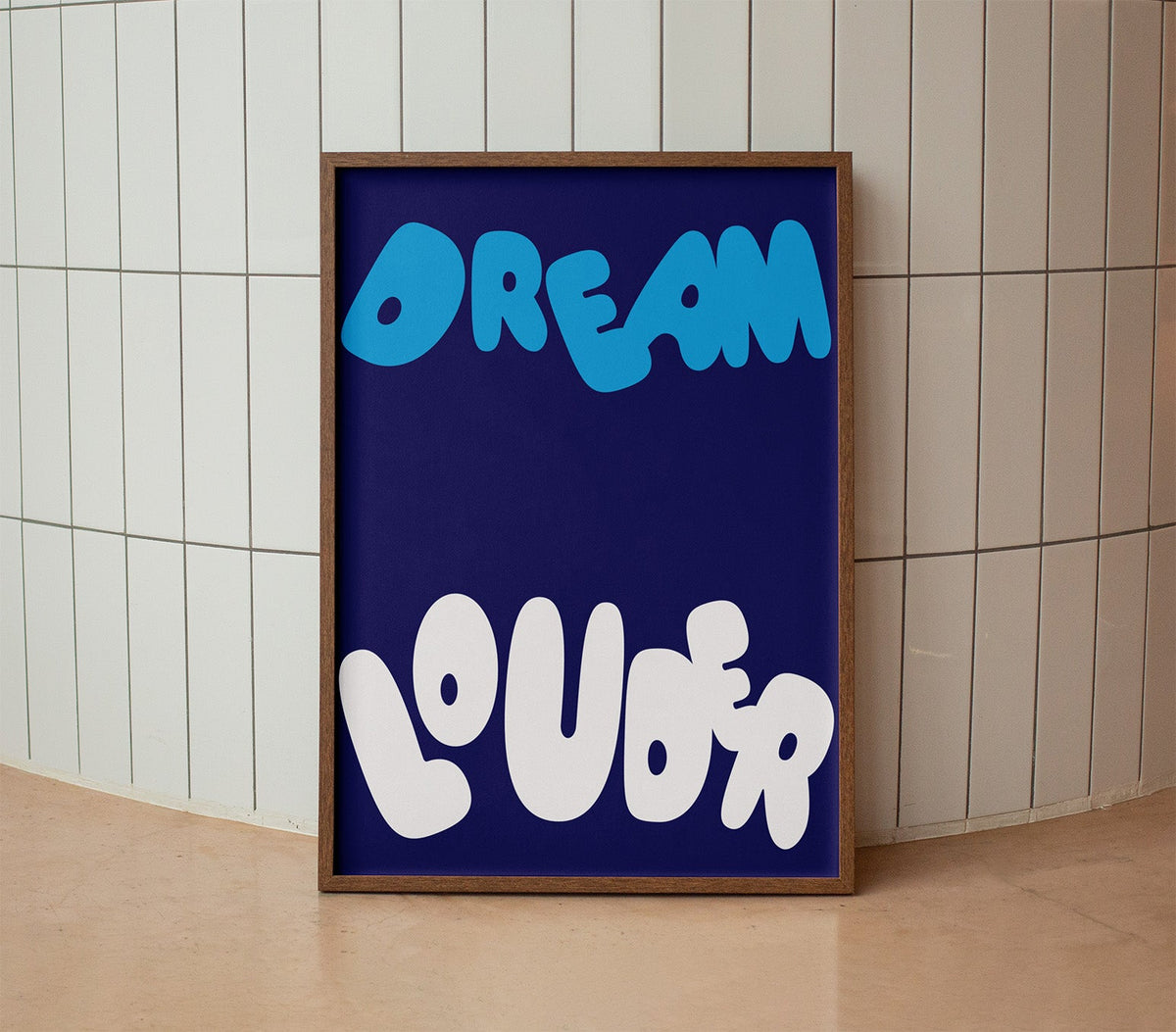 Dream Louder Poster Natural Wood Kefino