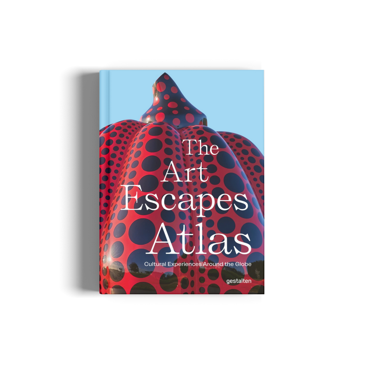 The Art Escapes Atlas − Cultural Experiences Around the Globe DIE GESTALTEN VERLAG UK LTD