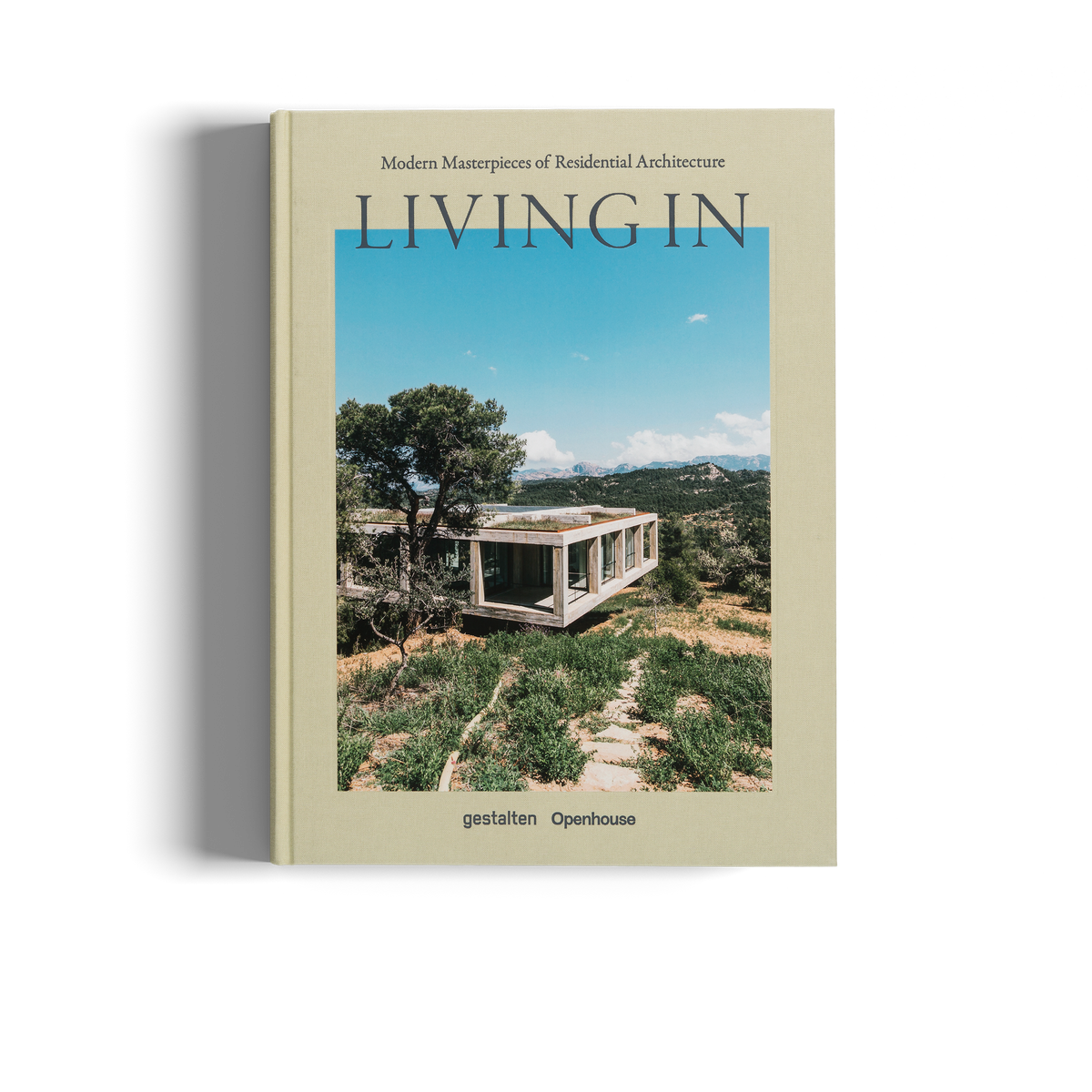 Living In − Modern Masterpieces of Residential Architecture DIE GESTALTEN VERLAG UK LTD